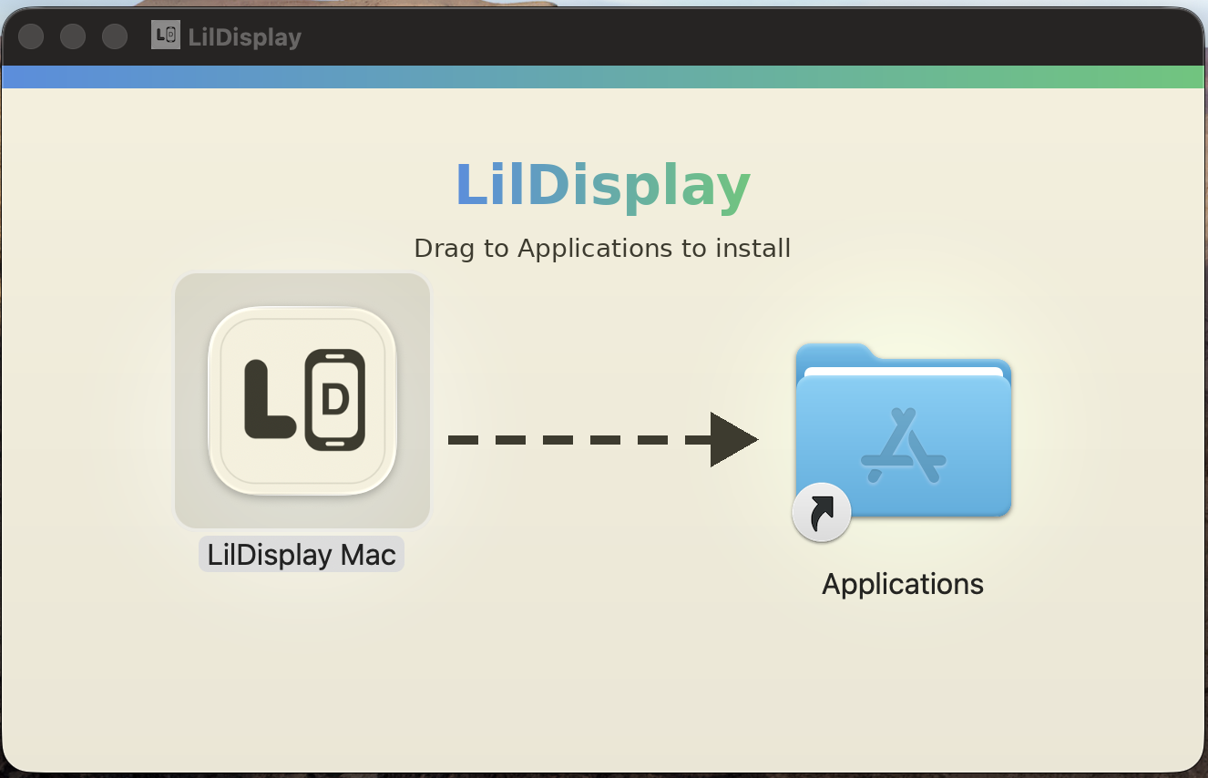 Drag LilDisplay Mac to Applications